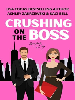 cover image of Crushing on the Boss